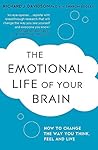 The Emotional Life of Your Brain