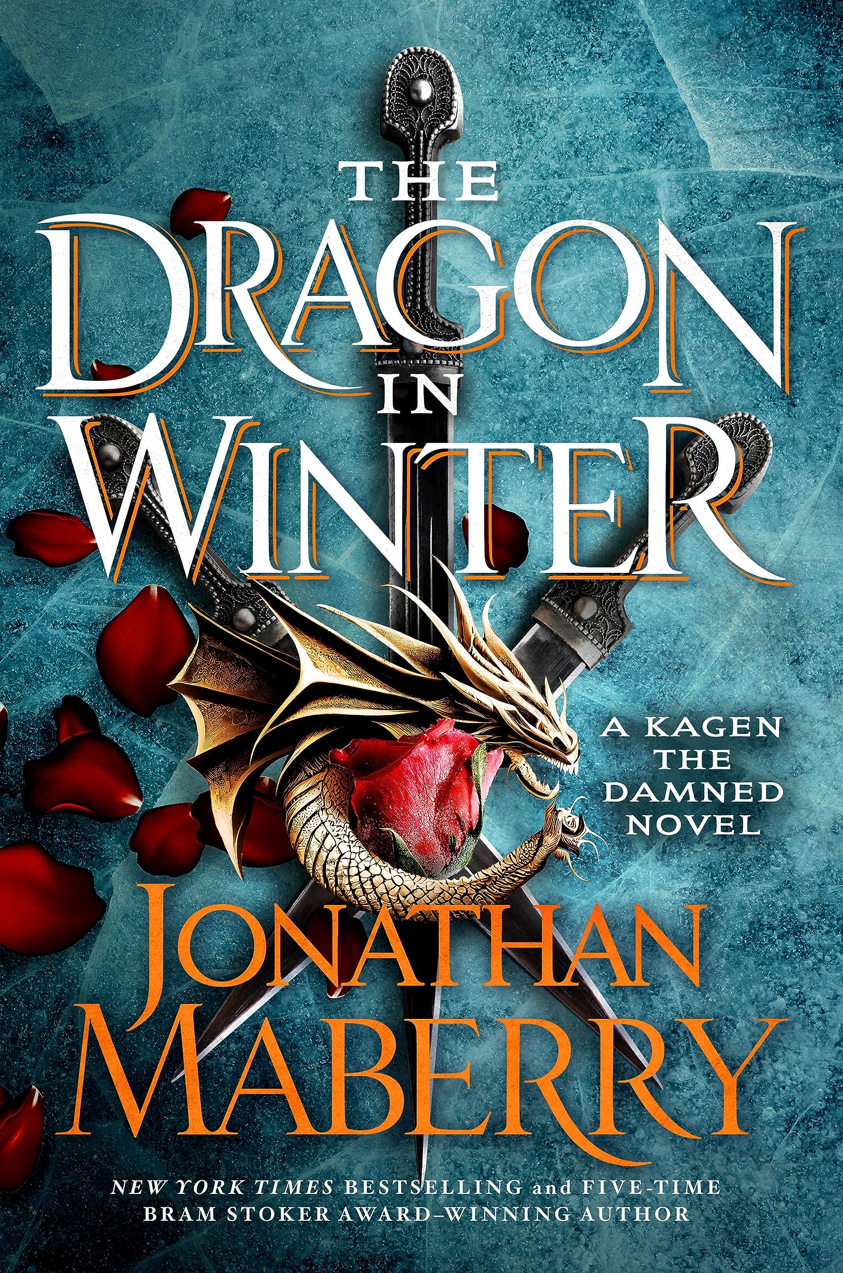 The Dragon in Winter (Kagen the Damned, #3)