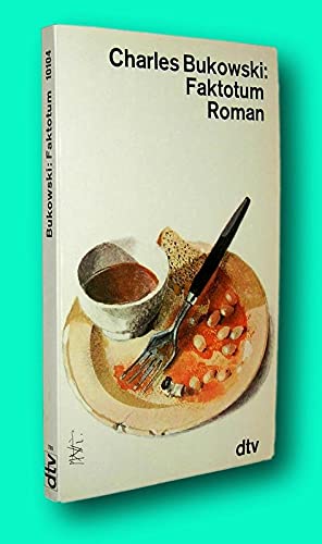 Rare Charles Bukowski / FAKTOTUM ROMAN 1984 Vintage Copy [Paperback] Bukowski, Charles