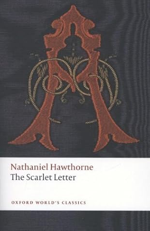 The Scarlet Letter (Oxford World's Classics) by Hawthorne, Nathaniel (2008) Paperback
