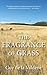 Fragrance of Grass by Guy de la Valdene(2012-10-23)