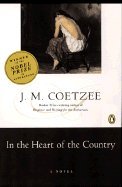 In the Heart of the Country::Novel[Paperback,1982]