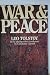 War and peace,: A novel