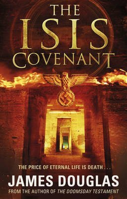 [(The Isis Covenant)] [Author: James Douglas] published on (August, 2012)