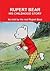RUPERT BEAR His childhood s...