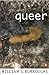 Queer: A Novel by William S. Burroughs (1987-01-06)