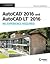 1 ed - AutoCAD 2016 and AutoCAD LT 2016 No Experience Required