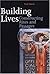 Building Lives: Constructing Rites and Passages by Harris Neil (1999-01-11) Hardcover
