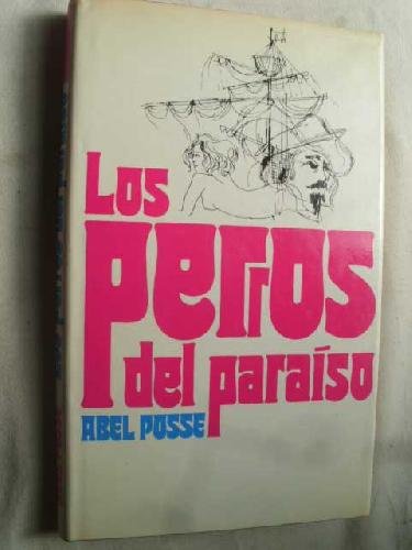 Los perros del paraíso