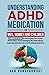 Understanding ADHD Medicati...