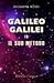 Galileo Galilei ed il suo m...