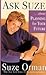 Ask Suze About Planning for Your Future