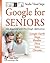 Google for Seniors (Studio ...