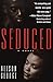 [Seduced] [Author: Nelson, George] [December, 1998]