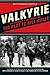 Valkyrie: An Insider's Account of the Plot to Kill Hitler by Hans Bernd Gisevius (2008-12-02)