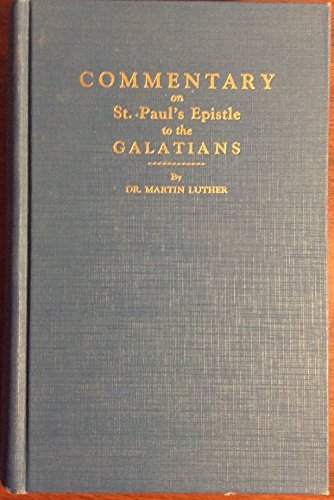 Commentary on St. Paul's Epistle to the Galatians