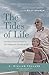 The Tides of Life: Learning to Lead and Serve as You Navigate the Currents of Life 1st edition by Pollard, C. William (2014) Hardcover