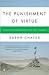 The Punishment of Virtue: Inside Afghanistan After the Taliban by Sarah Chayes (2007-06-26)