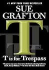 T Is For Trespass