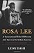 Rosa Lee: A Generational Ta...