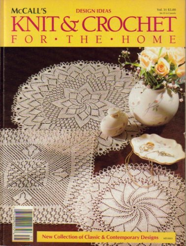 McCall's Design Ideas (Knit & Crochet For The Home, Vol 31)