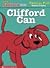Clifford can (Phonics Fun Reading Program)