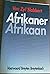 Afrikaner Afrikaan: Anekdot...