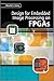 Design for Embedded Image Processing on FPGAs by Donald G. Ba... by Donald G. Bailey