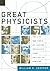 Great Physicists: The Life and Times of Leading Physicists from Galileo to Hawking by Cropper, William H. (2004) Paperback