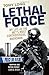 Lethal Force: My Life As the Met's Most Controversial Marksman by Tony Long (2016-07-07)