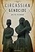 The Circassian Genocide (Genocide, Political Violence, Human Rights) by Walter Richmond (2013-04-09)