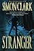 Stranger by Simon Clark (2013-10-15)