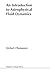 Introduction to astrophysical fluid dynamics, an by Michael J. Thompson (2006-01-17)