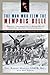 The Man Who Flew the Memphis Belle: Memoir of a WWII Bomber Pilot by Robert Morgan (5-Jul-2011) Paperback
