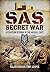 Sas Secret War by Tony Jeap...