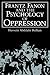 Frantz Fanon and the Psychology of Oppression (Path in Psychology) by Bulhan Hussein Abdilahi (1985-10-31) Hardcover