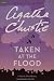 Taken at the Flood[TAKEN AT THE FLOOD][Paperback]