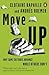 Move Up by Clotaire Rapaille