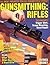 Gunsmithing: Rifles by Patrick Sweeney(1999-10-01)