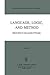 [Language, Logic and Method: Papers Deriving from the Boston Colloquium in the Philosophy of Science 1973-1980] (By: R.S. Cohen) [published: December, 1982]