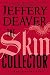 The Skin Collector