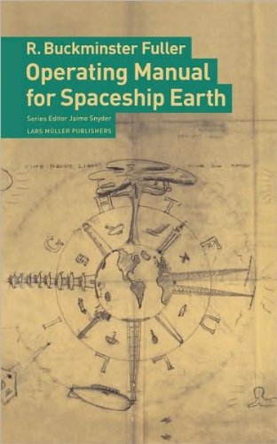 R.B.Fuller's,J.Snyder's (Operating Manual for Spaceship Earth [Paperback])(2008)