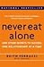Never Eat Alone: And Other Secrets to Success, One Relationship at a Time
