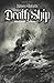 Bram Stokers Death Ship Pap...