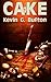 Cake by Kevin G. Bufton (2013-06-20)