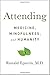 Attending: Medicine, Mindfu...