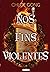 Nos Fins Violentes (Ces Plaisirs Violents, #2)