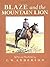Blaze & the Mountain Lion by C.W. Anderson