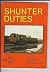 Shunter Duties