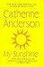 My Sunshine by C. Anderson